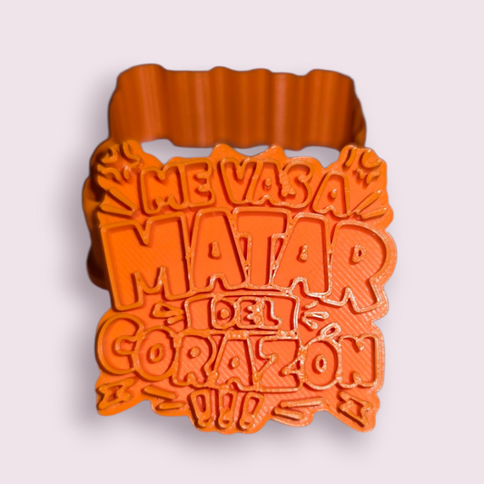 FRASES DE MADRE #1 ME VAS A MATAR DEL CORAZÓN | Mother's Day Cookie Cutter | Choppi